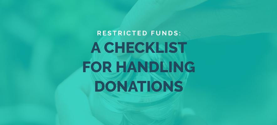 Restricted Funds: A Checklist for Handling Donations