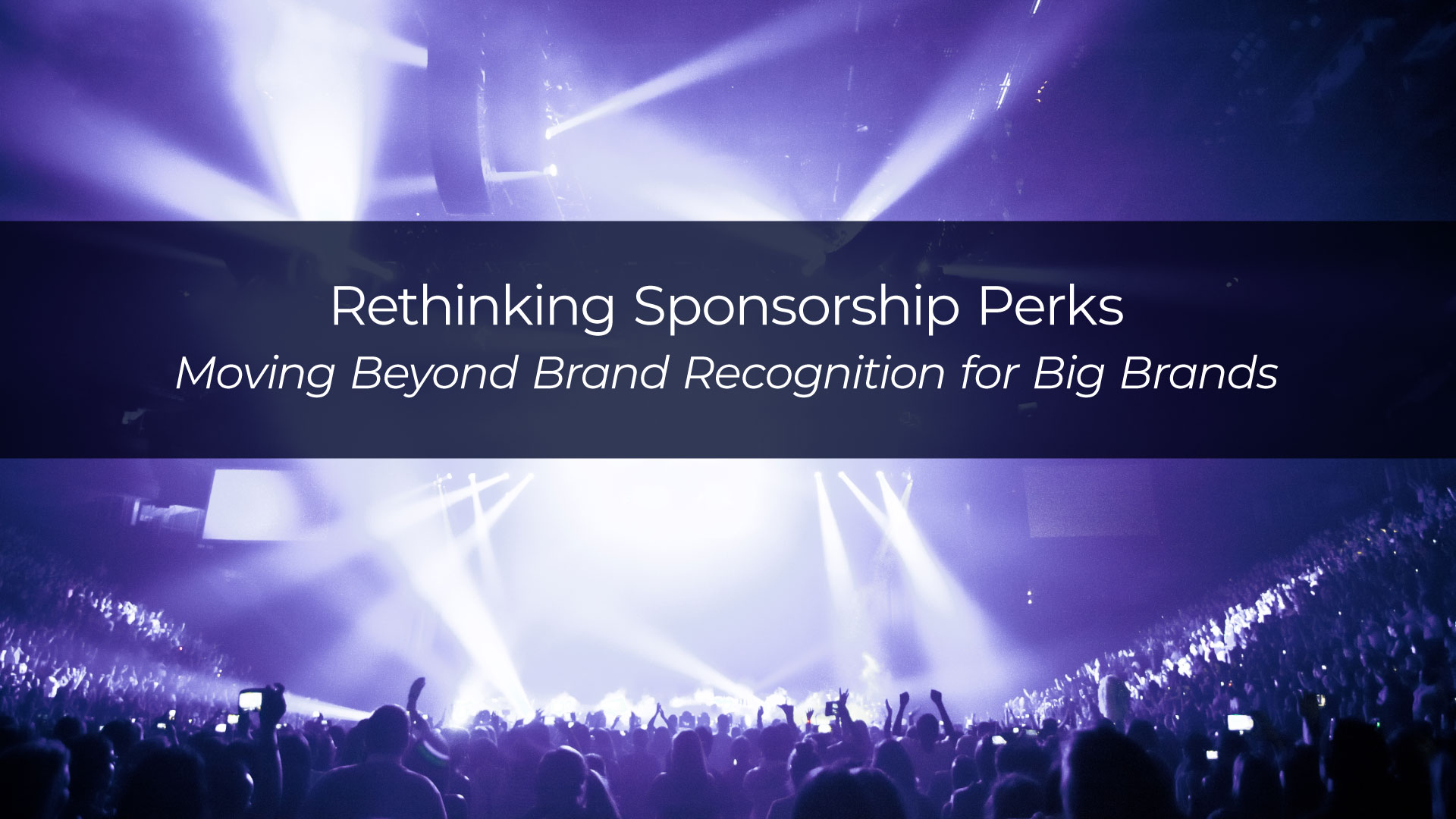 Rethinking Sponsorship Perks – The Sponsorship Guy