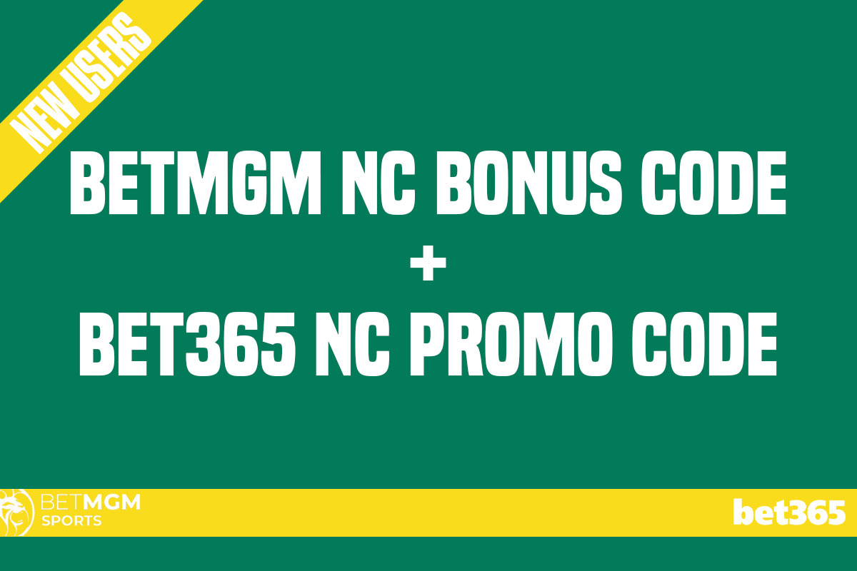 BetMGM NC Bonus Code + Bet365 NC Promo Code: Activate March Madness Bonuses