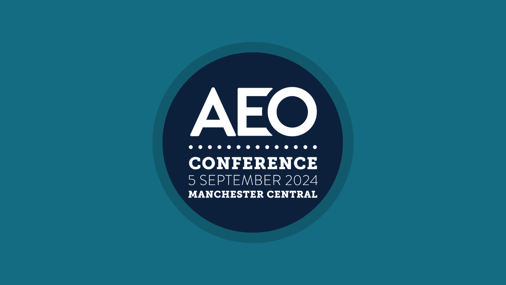 AEO Conference 2024 moves to Manchester Central