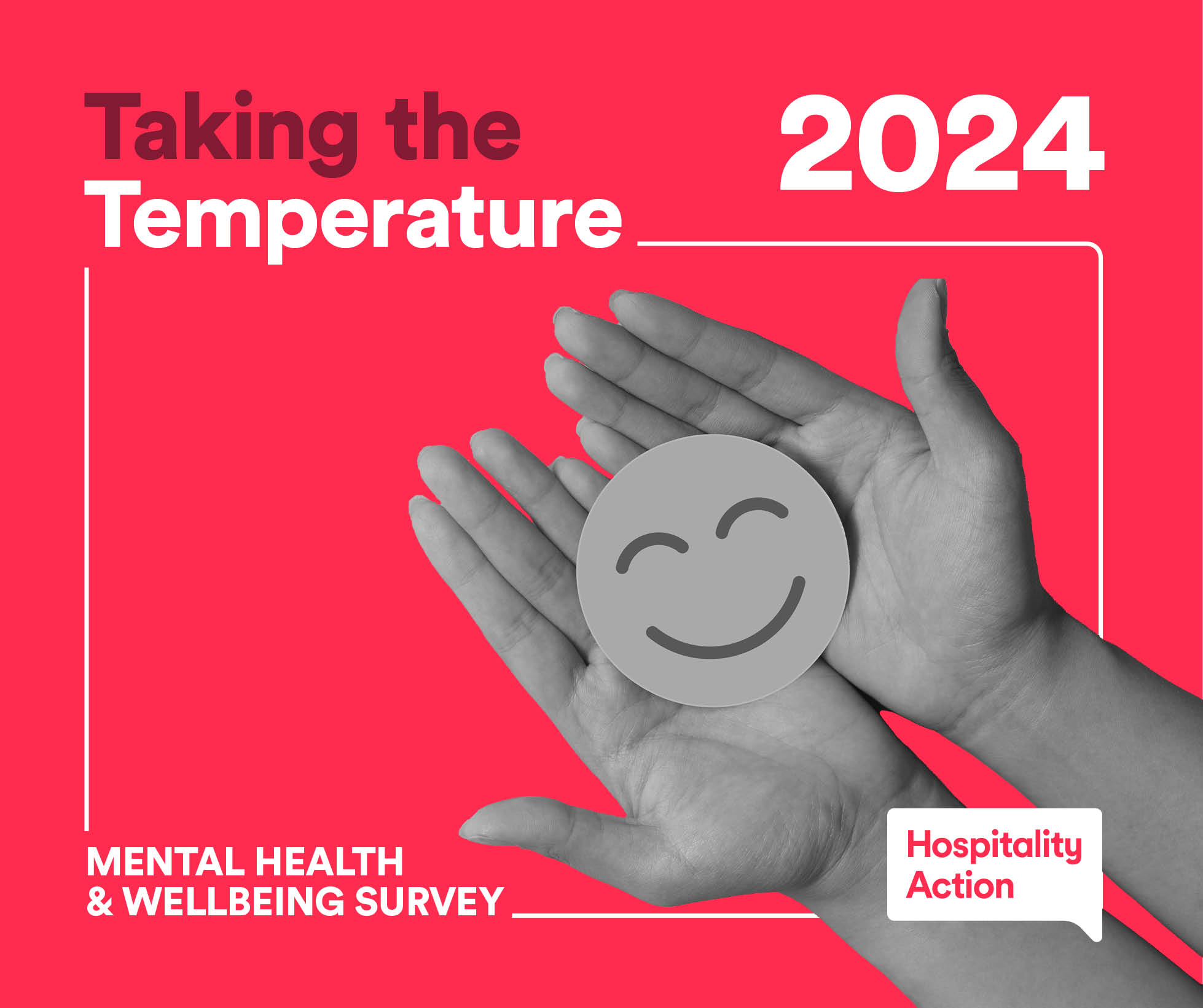 Hospitality Action’s 2024 Mental Health & Wellbeing Survey – requesting your support