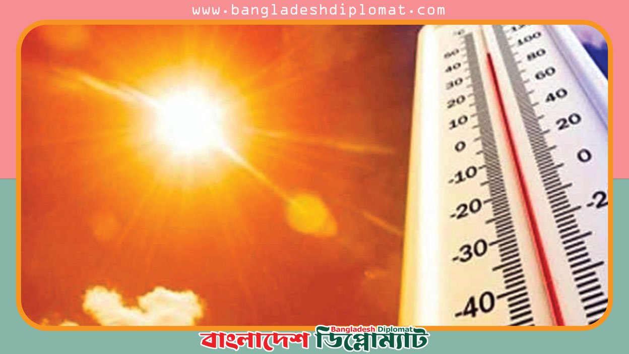 Meteorological department issued 'heat alert' again  Bangladesh Diplomat