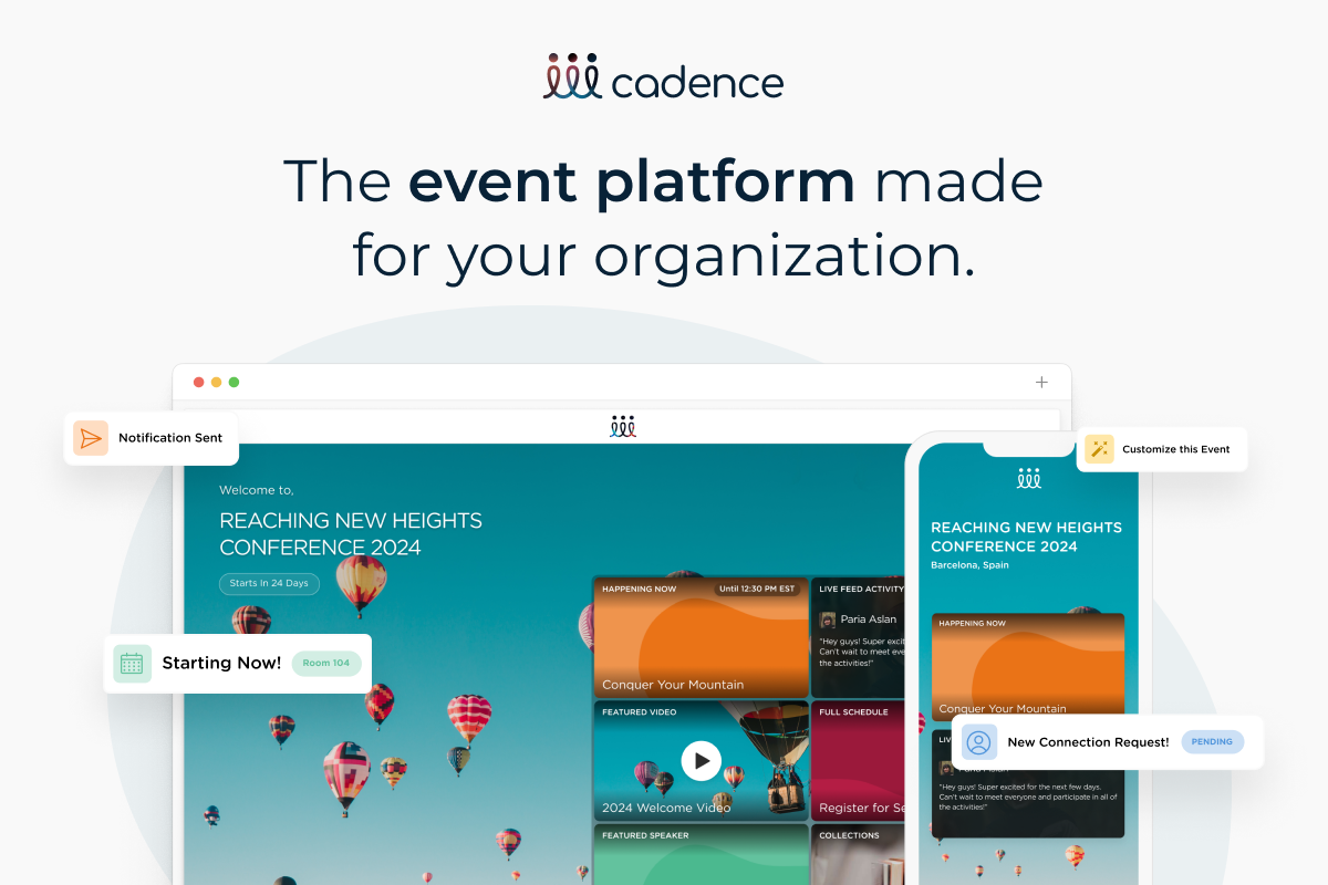 Event Cadence – The Event Platform Made for Your Organization