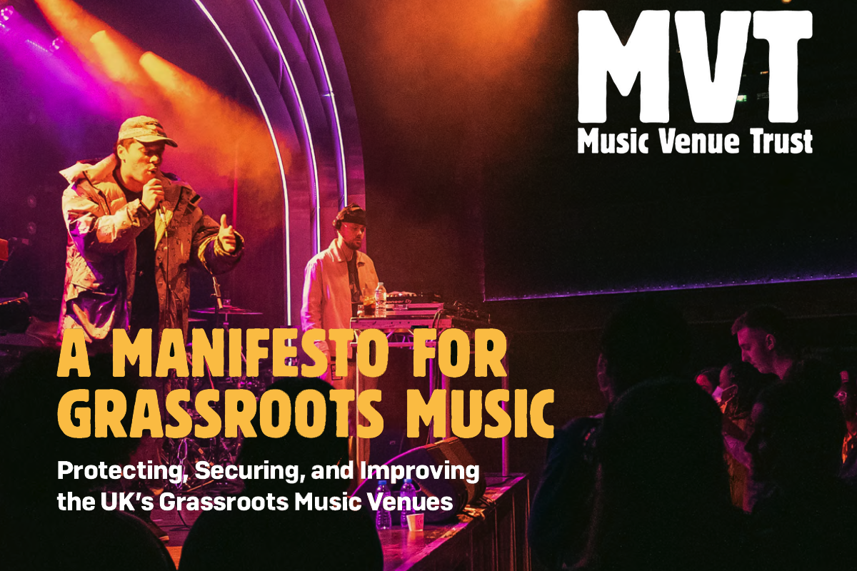 Music Venue Trust announce, ‘A Manifesto for Grassroots Music’ ahead of general election