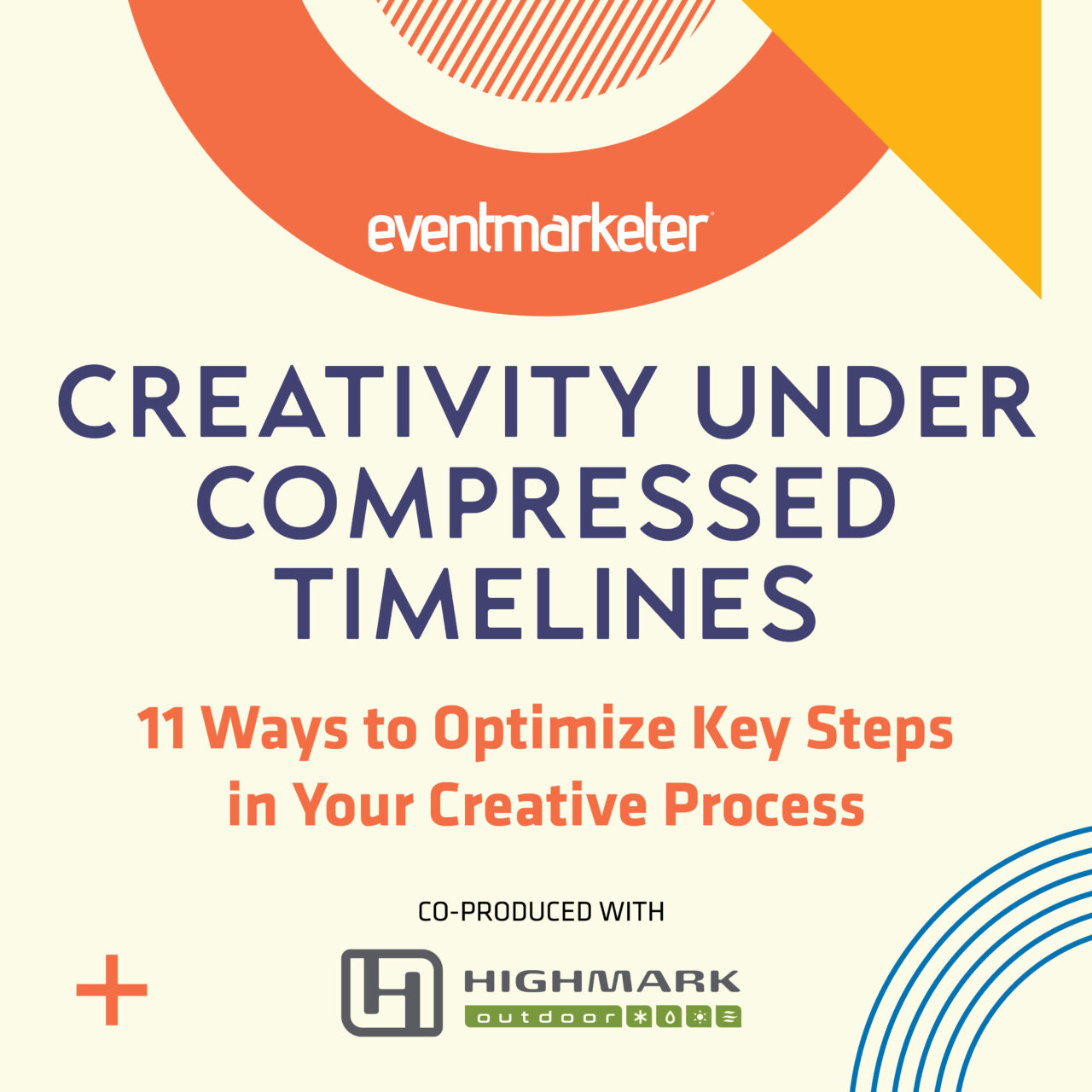 Creativity Under Compressed Timelines – Event Marketer