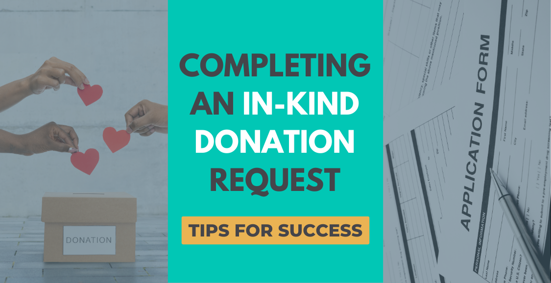 Completing an In-Kind Donation Request: Tips for Success