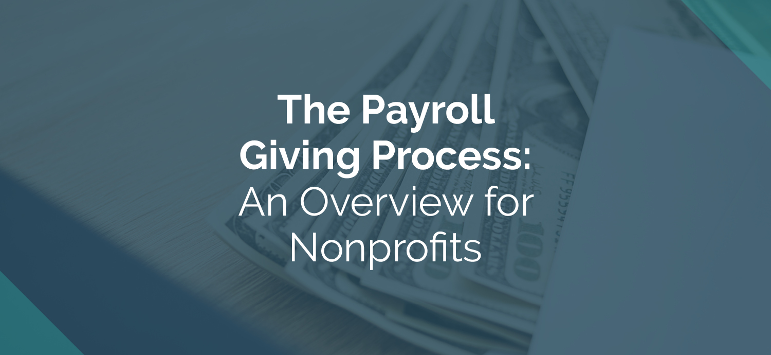 The Payroll Giving Process: An Overview for Nonprofits