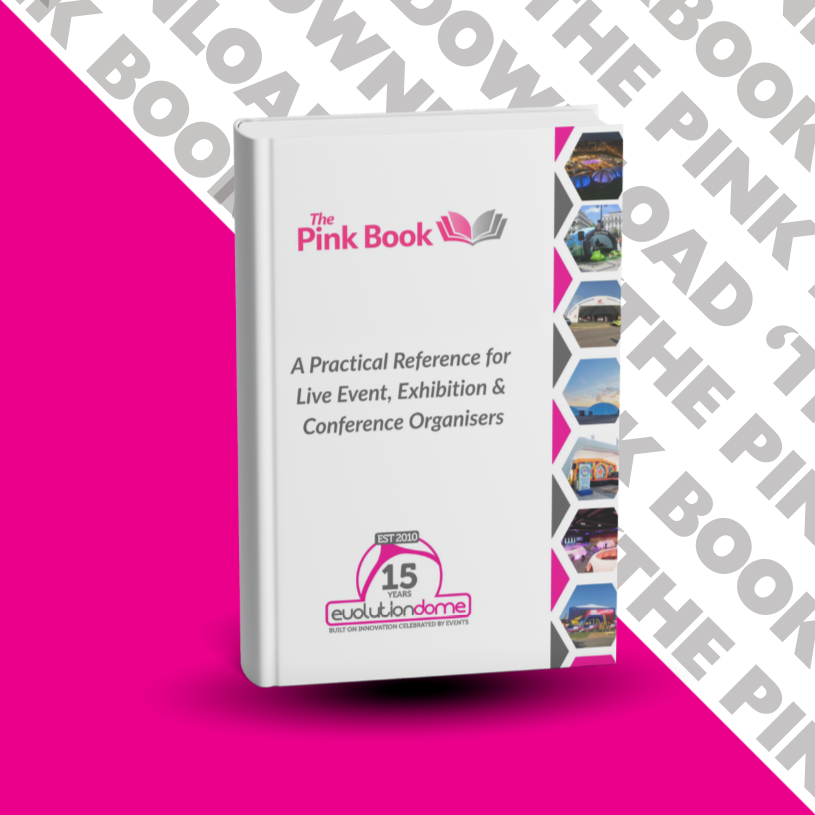 Evolution Dome launches The Pink Book: a practical guide to using inflatable temporary structures at live events